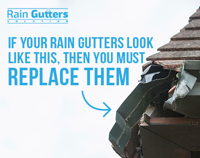 If your rain gutters look like this, then you must replace them
