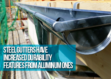 Steel Rain Gutters Vs Aluminum Gutters